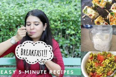 हिन्दी | 5 minute healthy breakfast ideas for busy mornings and working moms (Indian) | Quick & Easy