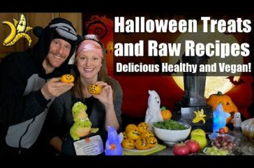 Halloween Treats and Raw Recipes, Delicious Healthy and Vegan