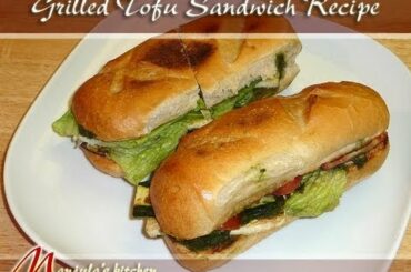 Grilled Tofu Sandwich Recipe by Manjula