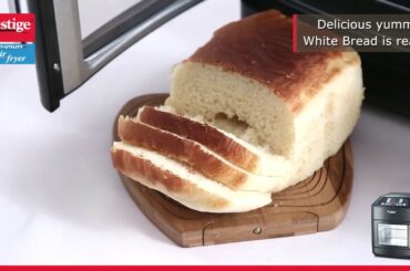 Airfry Bread Making - White Bread | How To Make White Bread at Home | Prestige