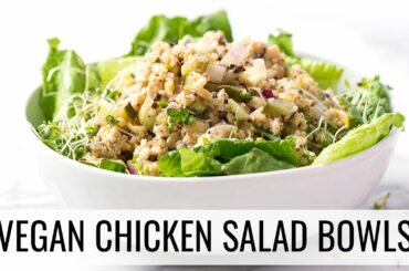 VEGAN "CHICKEN" SALAD BOWLS | healthy lunch idea | #SALADWEEK