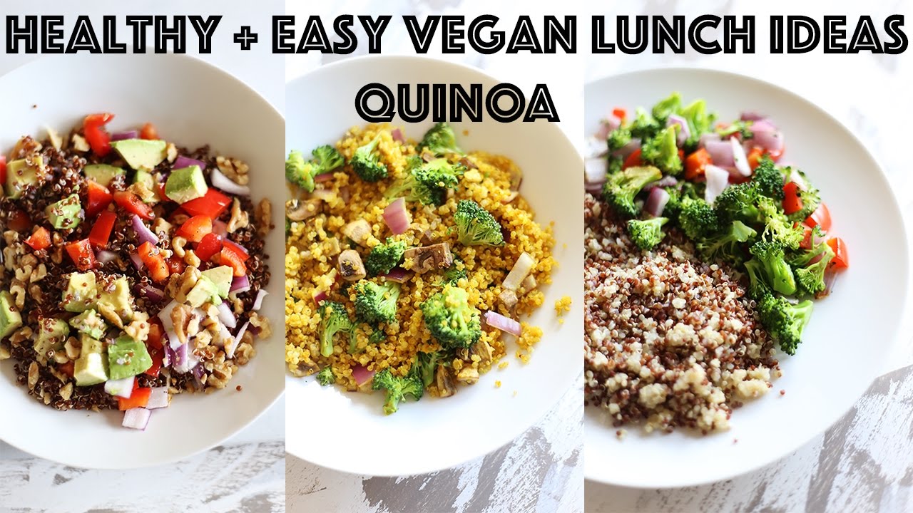 HEALTHY + VEGAN LUNCH IDEAS | QUINOA HEALTHY + VEGAN LUNCH IDEAS | QUINOA