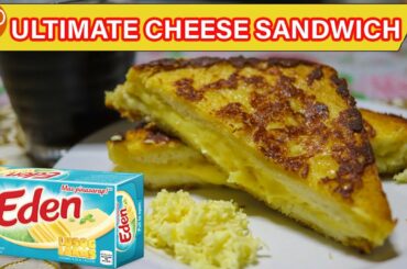 How to Make Ultimate Cheese Sandwich | In-and-Out Cheese Sandwich | Pinoy Easy Recipes