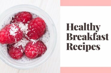 Healthy Breakfast Recipes for #weightloss (Paleo, gluten-, lactose free)