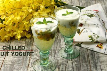 Chilled Fruit Yogurt Recipe | Healthy and Easy - Yummefy Recipes