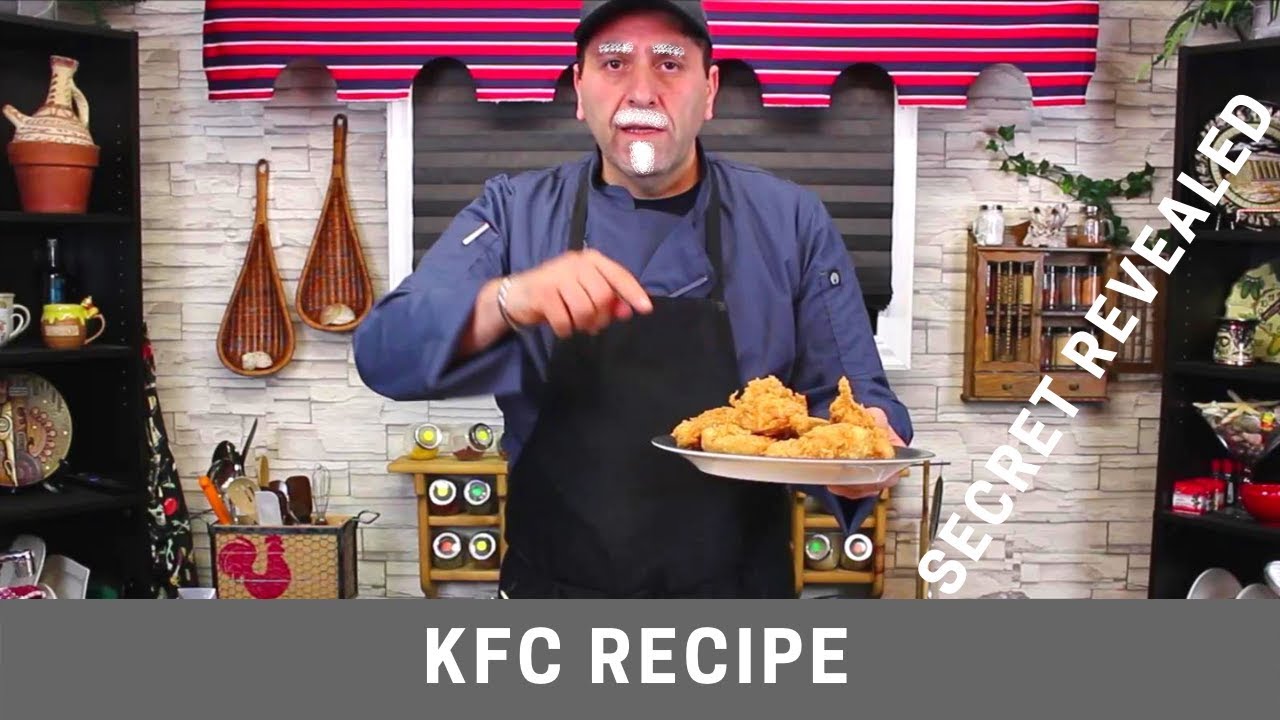 KFC All Time Fried Chicken Secret Recipe Revealed KFC All Time Fried Chicken Secret Recipe Revealed