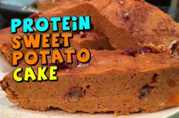 PROTEIN Sweet Potato Cake Recipe (Healthy/Bodybuilding)