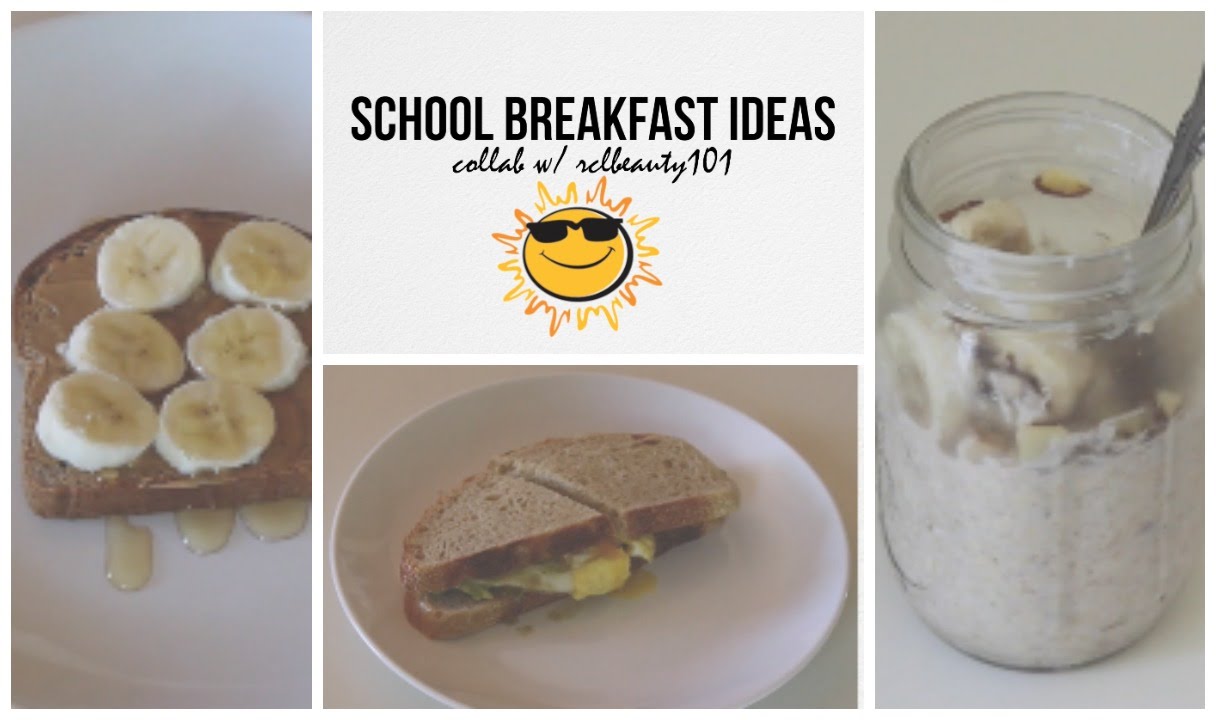 Healthy School Breakfast Ideas; Quick & Easy ☼ Healthy School Breakfast Ideas; Quick & Easy ☼