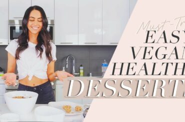 Dessert Recipes That Are Easy Vegan And Healthy | Dr Mona Vand