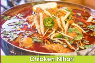 Chicken Nihari Easy and Healthy Recipe with Homemade Spices in Urdu Hindi - RKK