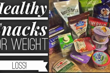 Healthy Snacks Ideas for WEIGHT LOSS! | Get Fit in 2017!