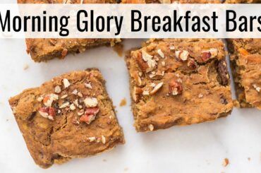 Morning Glory Breakfast Bars | Healthy Breakfast Ideas