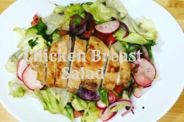 Chicken Breast Salad Recipe - Healthy Salad - Easy Recipe - Salad Ức Gà