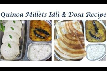 Breakfast recipes/weightloss recipes/Kids tiffin recipes/Quinoa Dosa and idli/Millet dosa n idli/