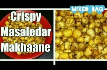 Masala makhana recipe | Phool Makhaana Masala| Healthy Snacks recipes