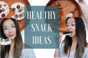 EASY HEALTHY SNACK IDEAS 💕