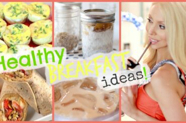 ☀ Healthy Breakfast Ideas! ☀