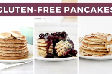 3 Gluten-Free Pancake Recipes | Healthy Breakfast Ideas | Healthy Grocery Girl