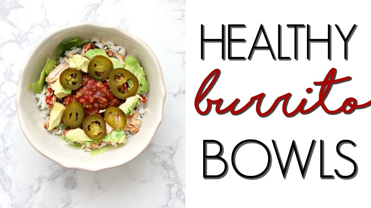 HEALTHY BURRITO BOWLS | Quick, Easy Meal Idea! HEALTHY BURRITO BOWLS | Quick, Easy Meal Idea!
