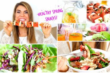 Healthy Simple Spring Snack Ideas!