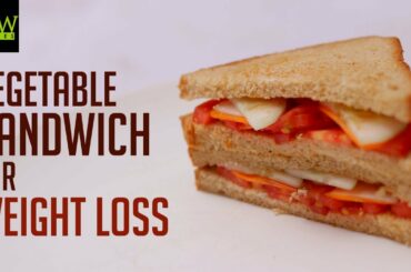 Vegetable Sandwich for WEIGHT Loss | How to Make Vegetable Sandwich? | Online Kitchen | Wow Recipes