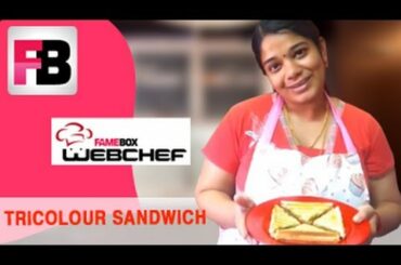 #fame food - Tricolour Sandwich - Easy recipe by Aarthi