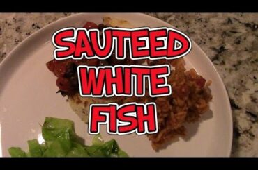 Healthy Dinner Ideas: Olive & Tomato Fish (Sundays W/Sanitary103 Episode 2)