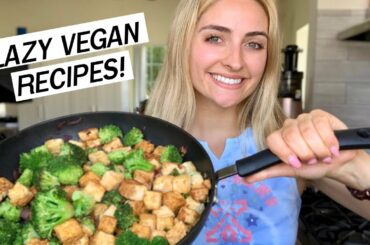 3 EASY Vegan Dinner Ideas!