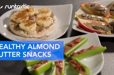 Healthy Snack Ideas Using Almond Butter