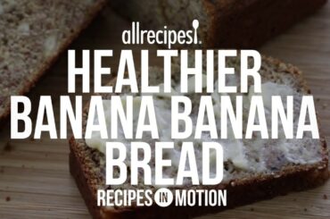 How to Make Healthier Banana Banana Bread | Bread Recipes | Allrecipes.com