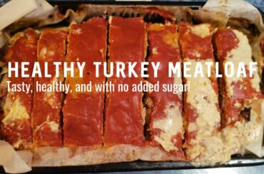 Healthy Turkey Meatloaf Recipe (Low Carb, No Sugar Added)
