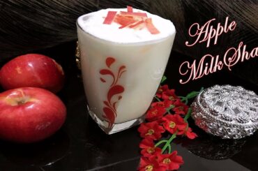 Apple MilkShake |  Healthy Apple Smoothie Recipe