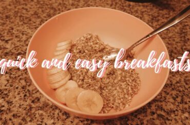Easy Healthy Breakfast Ideas | What I Eat in College