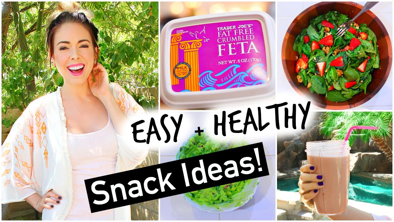 Easy + Healthy Snack Ideas! Easy + Healthy Snack Ideas!