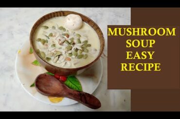 MUSHROOM SOUP EASY  RECIPE