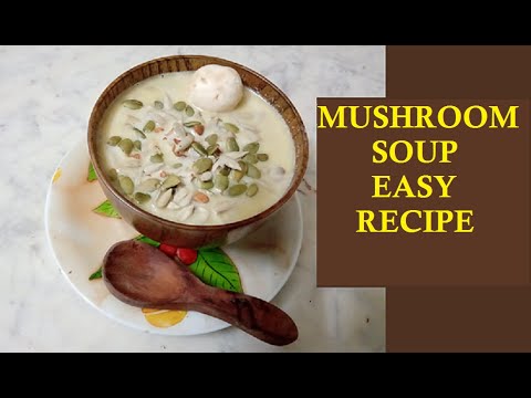 MUSHROOM SOUP EASY RECIPE MUSHROOM SOUP EASY RECIPE
