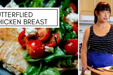 Butterflied Chicken Breast IS BEST | How To Make Dinner
