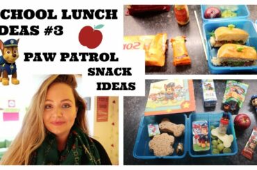 LUNCH IDEAS #3 / EASY, HEALTHY,CHEAP PACK SCHOOL LUNCH / PAW PATROL SNACK IDEAS