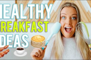 10 Healthy Breakfast Ideas for Weight Loss