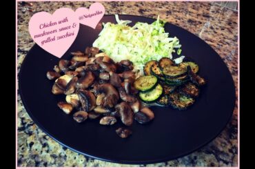HEALTHY LUNCH IDEA | Chicken with mushroom sauce | Cook with Naty
