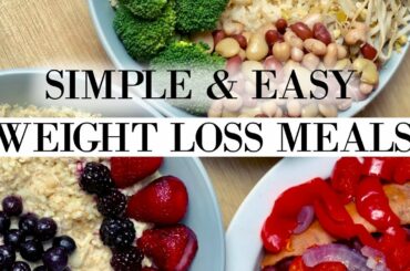 FULL DAY OF EATING FOR WEIGHT LOSS | 3 EASY VEGAN MEALS