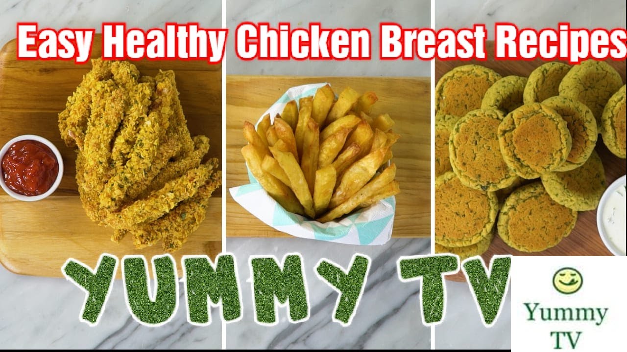 4 Easy Healthy Chicken Recipes 4 Easy Healthy Chicken Recipes