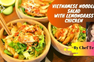 How to make "Vietnamese Noodle Salad with Lemongrass Chicken" //Healthy and tasty recipe