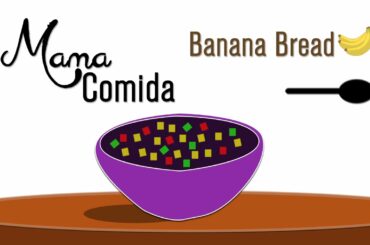 Delicious Healthy Homemade Banana Bread Recipe Mama Comida Ep 5