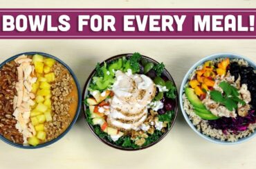 Healthy Breakfast Lunch & Dinner Bowls with The Domestic Geek! Collab - Mind Over Munch