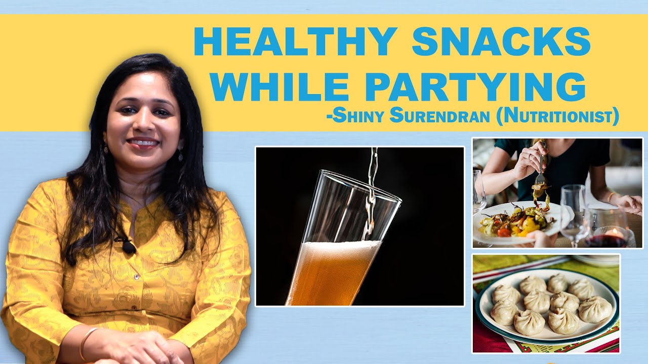 Healthy Eating | Healthy Snacks While Partying in Tamil | JFW Health Healthy Eating | Healthy Snacks While Partying in Tamil | JFW Health