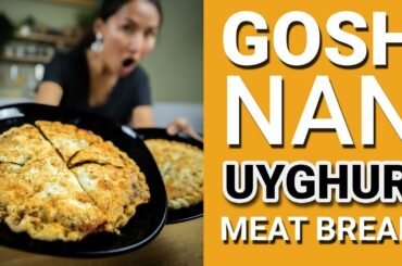 How To Make GoshNan, Uyghur Meat Bread Recipe, Hand Made GoshNan At Home, Naan, Nah, Nae, Nunn, Nane
