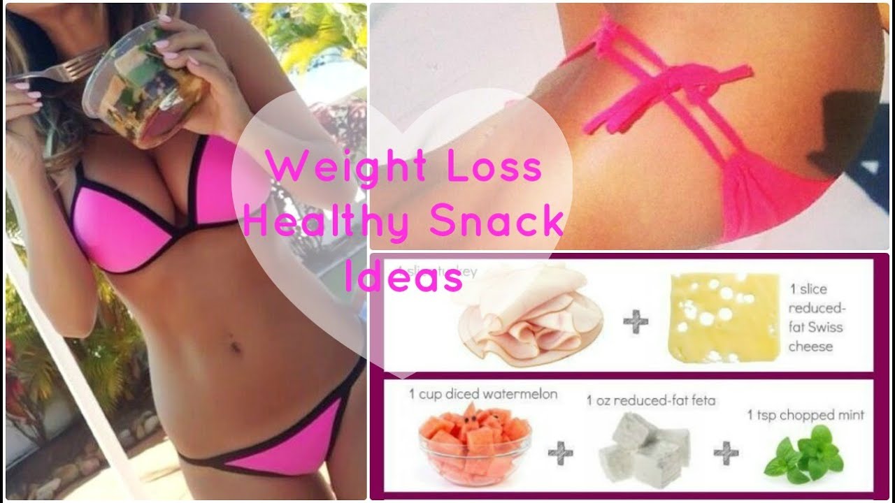 Healthy Snack Ideas for Weight Loss | Get Fit for Summer| How To Lose Weight Fast Healthy Snack Ideas for Weight Loss | Get Fit for Summer| How To Lose Weight Fast