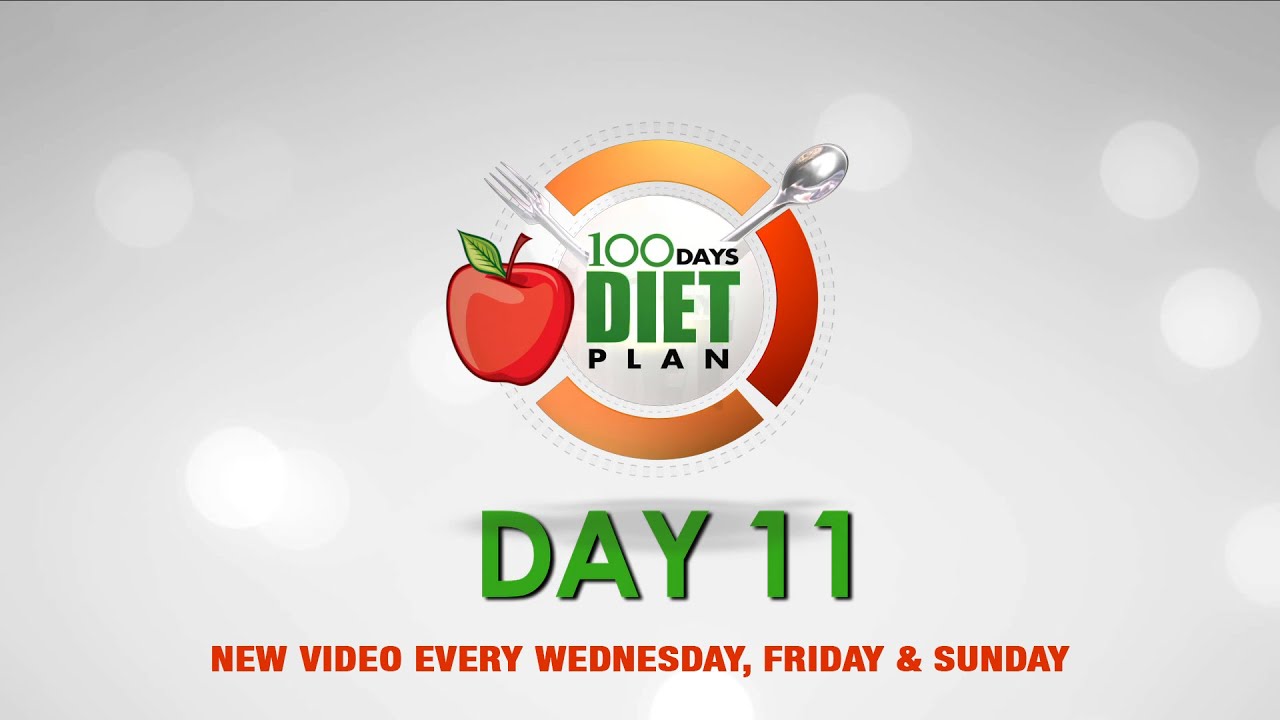 Flatten your stomach with 100 Days Diet Plan – Day 11 Meal plan Flatten your stomach with 100 Days Diet Plan - Day 11 Meal plan