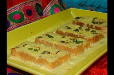 Instant Shahi Tukda / Instant Double ka Meetha / Sweet Bread / Healthy Dessert - By Food Connection